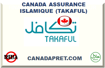 CANADA ASSURANCE ISLAMIQUE (TAKAFUL) 2025