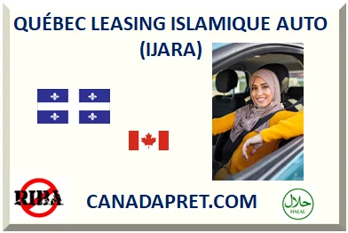 QUÉBEC LEASING ISLAMIQUE AUTO (IJARA) 2026